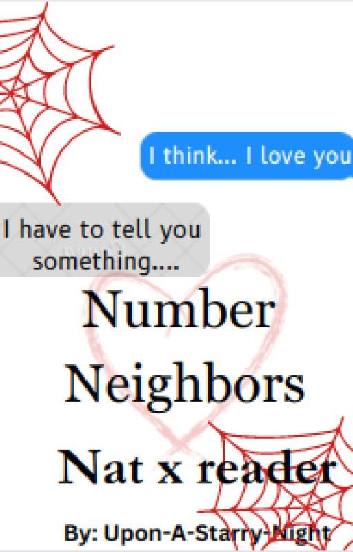 Number Neighbors- Natasha Romanoff  x Reader by Upon-A-Starry-Night