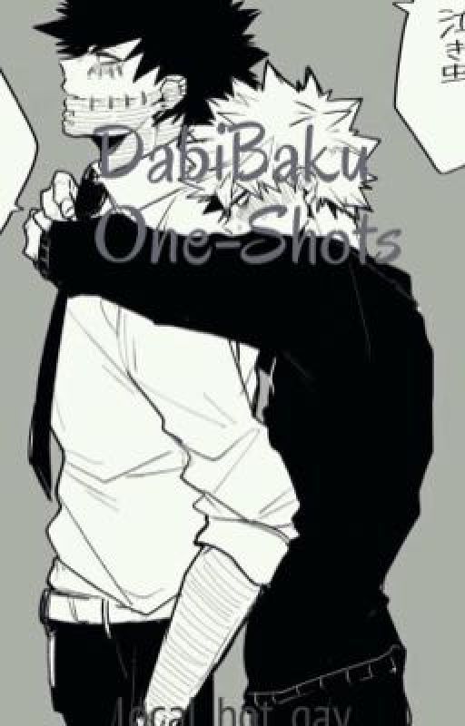 DabiBaku One-Shots by local_hot_gay