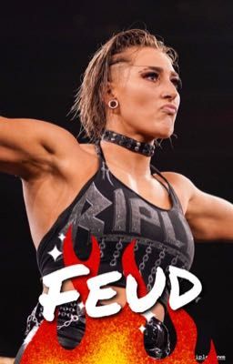 Feud | Rhea Ripley | Enemies to Lovers | Spicy and Fluffy cover