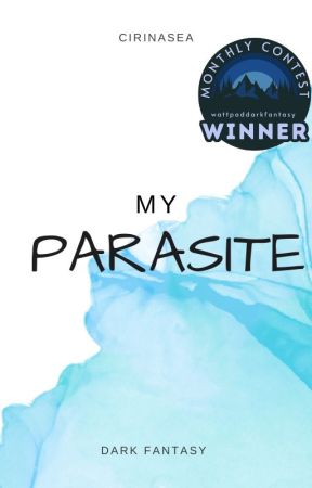 My Parasite by CirinaSea