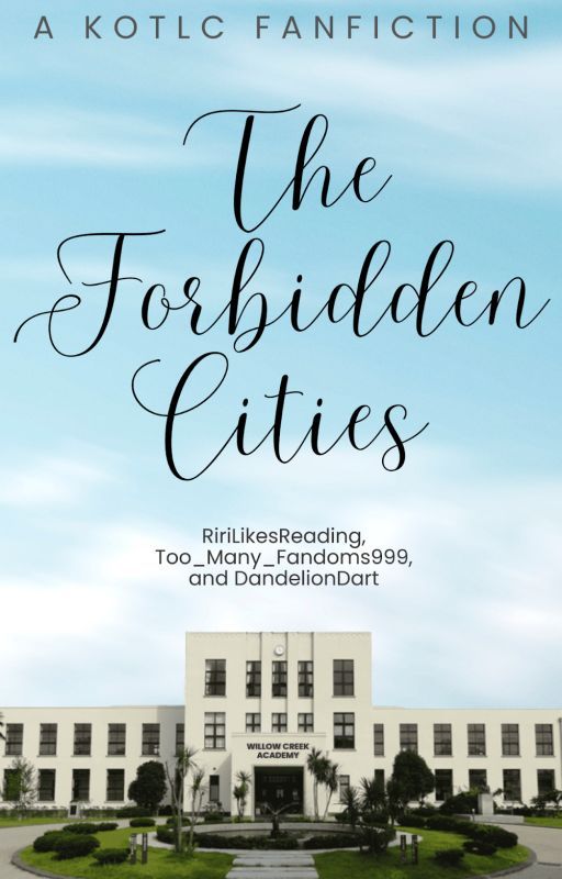 The Forbidden Cities - KotLC x ToG Crossover (discontinued) by Too_Many_Fandoms999