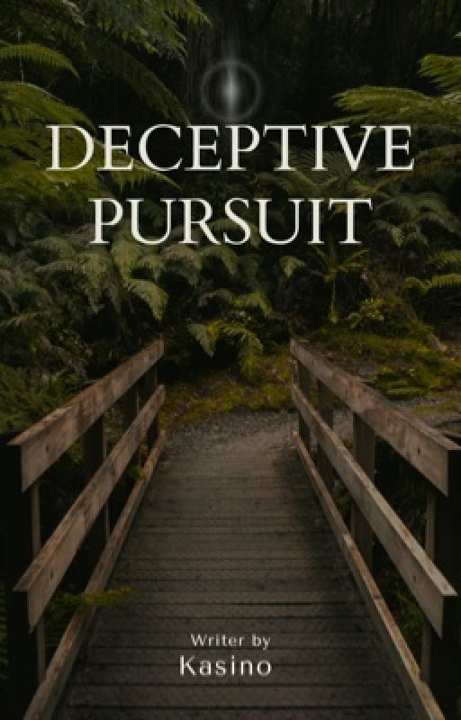 Deceptive Pursuit by KasinoBookz