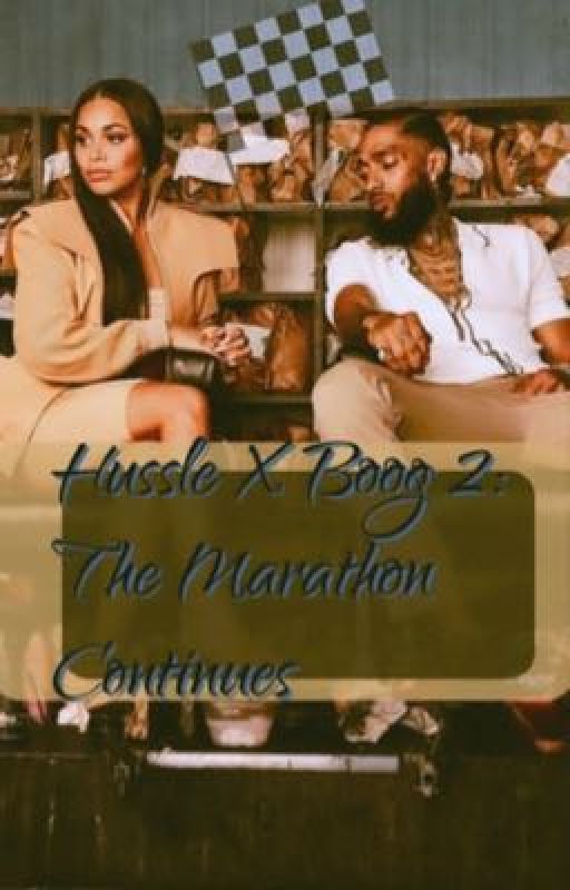 Hussle X Boog 2: The Marathon Continues by flyniy