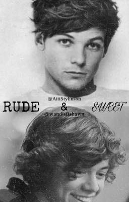 Rude & Sweet (Larry Stylinson) with wandisftshawn cover