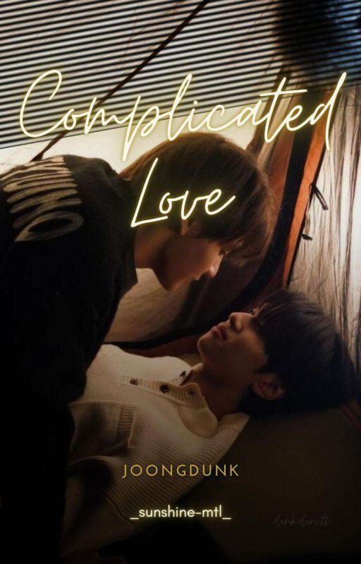 Joongdunk - Complicated love by _sunshine-mtl_