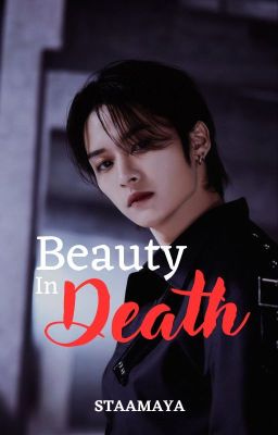 Beauty in Death || 𝑚𝑖𝑛𝑠𝑢𝑛𝑔 cover