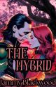 The Hybrid by Jammy_Blackwood