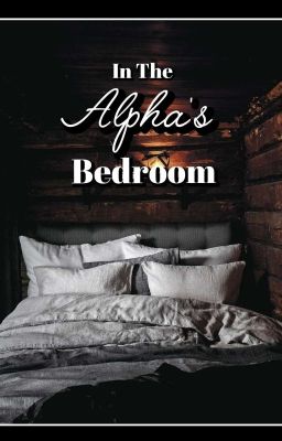 In The Alpha's Bedroom cover