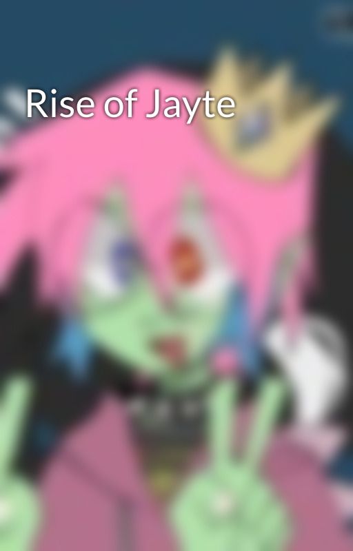 Rise of Jayte by Jay1764