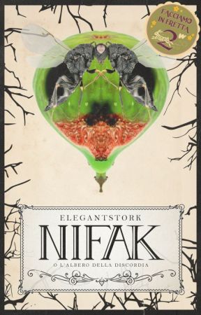 Nifak - L'Albero della Discordia by ElegantStork