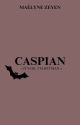 CASPIAN [ PUBLICATION IRRÉGULIÈRE ] by Maelyne312