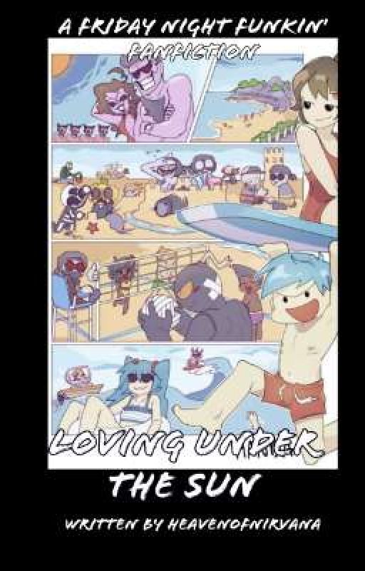 Loving Under The Sun // Sequel to Loving In The Beach [COMPLETED] by HeavenOfNirvana