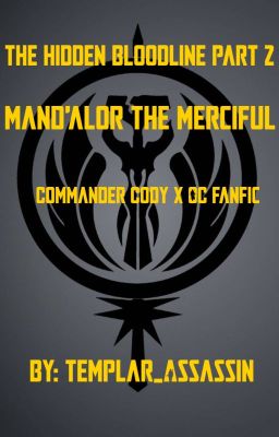 The Hidden Bloodline Part 2: Mand'alor the Merciful cover