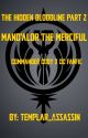 The Hidden Bloodline Part 2: Mand'alor the Merciful by Templar_Assassin