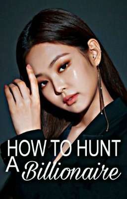 How to Hunt a Billionaire  cover