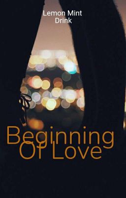 Beginning Of Love (Completed) cover