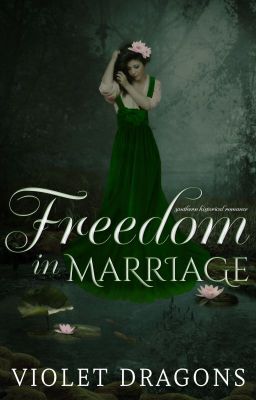 Freedom in Marriage: A Southern Historical Romance ✅ cover