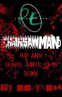 Parasite Eve: Chainsawman (Harem X Male Reader) cover