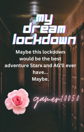 my dream lockdown - multifandom by Gamer10050