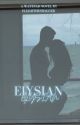 Elysian by Elijahtheshagger