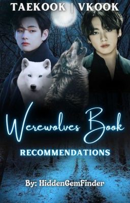 Taekook | VKook Werewolf Books Recommendation cover