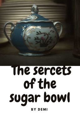 Secrets of the sugar bowl cover