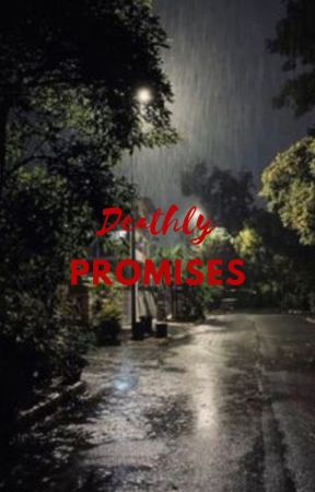 Deathly promises by whoyouwhoamI