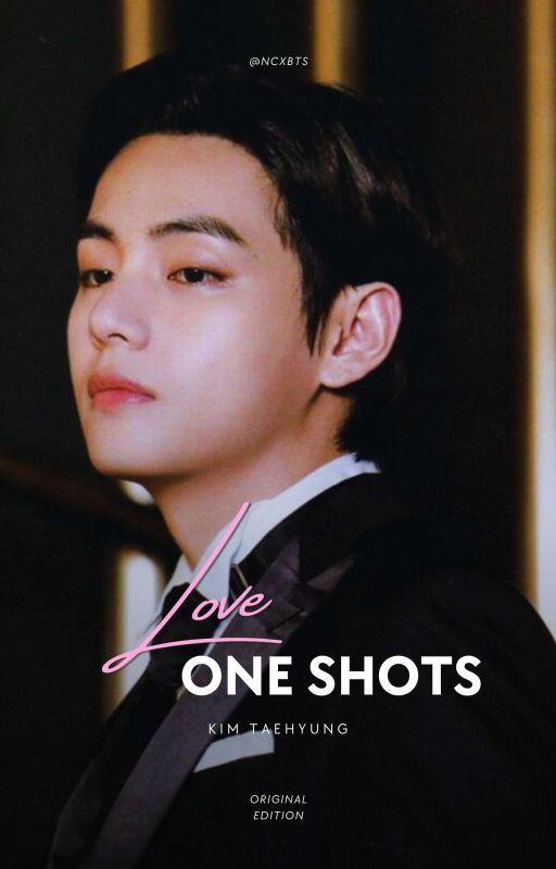 One shots | Kim Taehyung by ncxbts