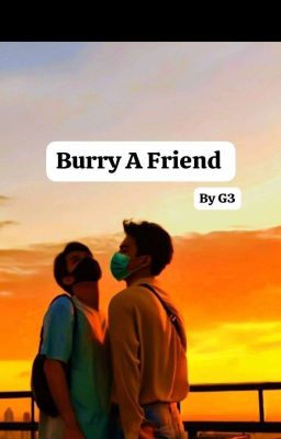 Burry A Friend  cover