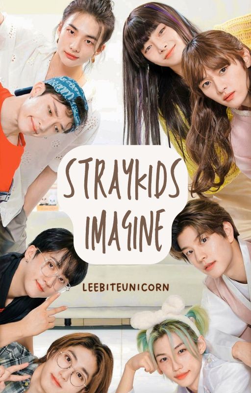 skz imagines by leebiteunicorn