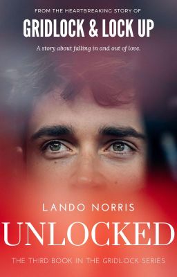 UNLOCKED - LANDO NORRIS [Book 3] cover