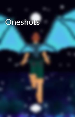 Oneshots by MeepMonstare