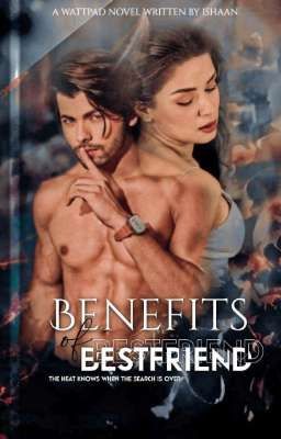 Benefits Of Best friend 🔞😉 cover