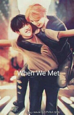 🍁WHEN WE MET🍁\\//JIHOPE\\// cover