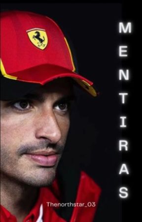 Mentiras - Carlos Sainz [Sospesa] by TheNorthStar_03