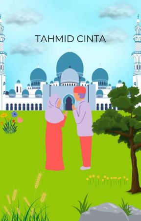 TAHMID CINTA by Liluuu297