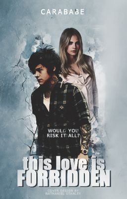 This Love Is Forbidden (AU Harry Styles fan fiction) Complete cover