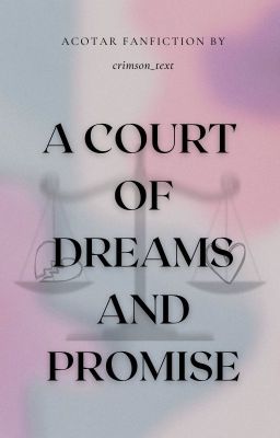 A Court of Dreams and Promise cover