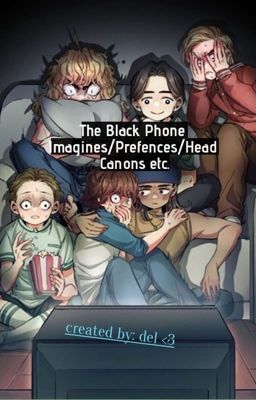 The Black Phone Imagines/Prefences/Head Canons etc. cover