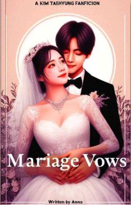 Marriage Vows (Kim Taehyung ff) ✅ cover