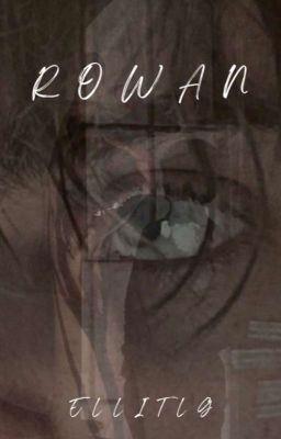 Rowan - By ElliTLG cover