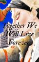 Together We Will Live Forever |  An ABO Fanfic (DekuBaku) by Viridian_Grey