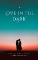 Love in the dark~ rini/jolivia/Loulivia oneshots  by Goat0811