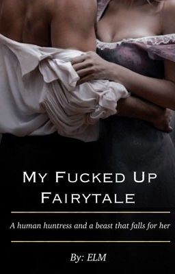 My Fucked Up Fairytale cover