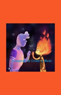 Imágenes de Ember x Wade dándose amor 🥰  cover