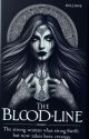 the bloodline (en réecriture) by evavlcr