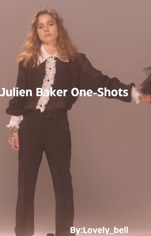 Julien Baker One-Shots by Lovely_Bell