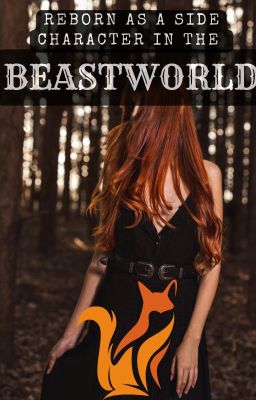 Reborn as a Side Character in the Beastworld cover