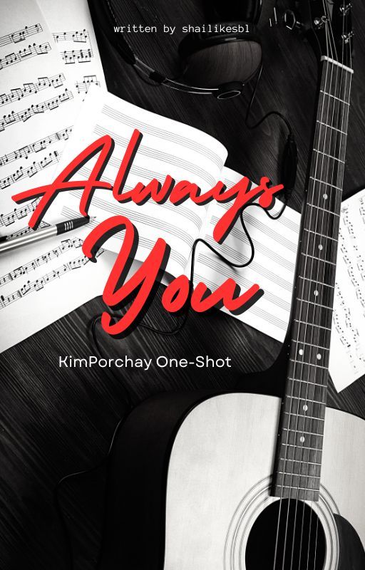 Always You (KimChay One-shot) by shailikesbl