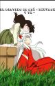 El Destino es Así De Cruel - Inuyasha Y Tn - by lily_az123